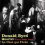 Donald Byrd: Au Chat Qui Peche, CD