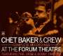 Chet Baker: At The Forum Theatre (Complete Recordings), CD,CD