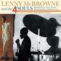 Lenny McBrowne: Lenny McBrowne And The 4 Souls, CD,CD