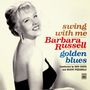 Barbara Russell: Swing With Me / Golden Blues (+Bonus Tracks), CD