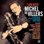 Michel de Villers (1926-1992): Low Reed: Complete Small Groups Sessions, CD