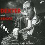 Dexter Gordon (1923-1990): Blows Hot & Cool, CD