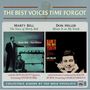 : The Best Voices Time Forgot: Marty Bell: The Voice Of Marty Bell / Don Heller: Blame It On My Youth, CD
