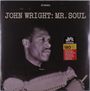John Wright (geb. 1934): Mr. Soul (remastered) (180g) (Limited Edition), LP