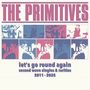 The Primitives: Let's Go Round Again - Second Wave Singles & Rarities 2011-2025 (Limited Edition) (Colored Vinyl), LP,LP