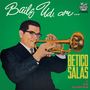 Betico Salas & Su Sonora: Baile Usted Con Betico Salas (Reissue), LP