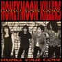 The Honeymoon Killers: Hung Far Low (Reissue) (remastered), LP