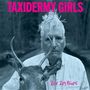 Taxidermy Girls: RTE 209 Blues, LP