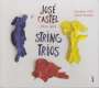 Jose Castel: Streichtrios Nr.1-6, CD