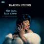 Dakota Staton: The Late, Late Show (180g) (Limited Numbered Edition) (2 Bonus Tracks), LP