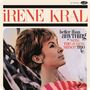 Irene Kral: Better Than Anything (180g ) (Limited ´Numbered Edition), LP