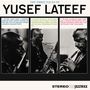 Yusef Lateef: The Three Faces Of Yusef Lateef (+2 Bonus Tracks) (Limited Edition), LP