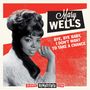 Mary Wells: Bye,Bye Baby, I Don't Want To Take A Chance, CD