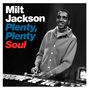 Milt Jackson: Plenty, Plenty Soul, CD