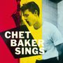 Chet Baker: Chet Baker Sings (Reissue 1956) (180g) (Limited Edition) (Waxtime Edition), LP