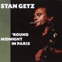 Stan Getz: Round Midnight In Paris + 4 Bonustracks, CD