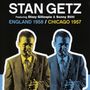 Stan Getz: England 1958 / Chicago 1957, CD