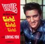 Elvis Presley: Girls! Girls! Girls ! / Loving You + 5 Bonustracks, CD