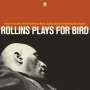 Sonny Rollins: Rollins Plays For Bird (remastered) (180g) (Limited Edition), LP