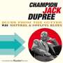 Champion Jack Dupree: Blues From The Gutter / Natural & Soulful Blues, CD