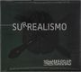 Los De Marras: Surrealismo, CD