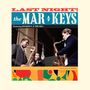 The Mar-Keys: Last Night! (180g) (Limited-Edition) (+2 Bonustracks), LP