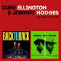 Duke Ellington & Johnny Hodges: Back To Back / Side By Side, CD,CD