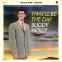 Buddy Holly: That'll Be The Day (+ 2 Bonustracks) (180g) (Limited Edition), LP