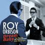 Roy Orbison: Dream Baby, CD