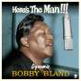 Bobby 'Blue' Bland: Here's The Man... Dynamic Bobby Bland (180g) (Limited Edition) +3 Bonus Tracks, LP