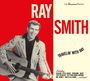 Ray Smith: Travelin' With Ray (Limited Edition), CD