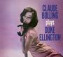 Claude Bolling: Plays Ellington + 8 Bonus Tracks (Limited Edition), CD