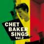 Chet Baker: Chet Baker Sings Vol.2 (180g) (Limited Edition) (William Claxton Collection), LP
