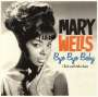 Mary Wells: Bye Bye Baby + 4 Bonus Track (180g), LP