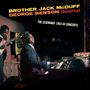 George Benson & Brother Jack McDuff: The Legendary 1963-64 Concerts (Digital Remastered) (Limited Edition), CD,CD