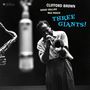 Clifford Brown: Three Giants! (180g) (Limited Edition) (William Claxton Collection), LP