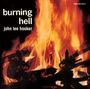 John Lee Hooker: Burning Hell (+8 Bonus Tracks), CD