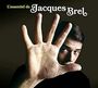 Jacques Brel: L'Essentiel De Jacques Brel, CD