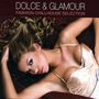 Dolce & Glamour, CD