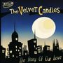 The Velvet Candles: Story Of Our Love, CD