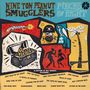 Nine Ton Peanut Smugglers: Pieces Of Eight, LP