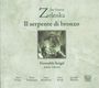 Jan Dismas Zelenka: Il serpente di bronzo (Oratorium), CD