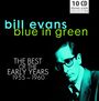 Bill Evans (Piano): Blue In Green: The Best Of The Early Years, CD,CD,CD,CD,CD,CD,CD,CD,CD,CD