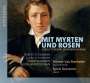 : Werner van Mechelen - Mit Myrten und Rosen (Lieder auf Gedichte von Heinrich Heine), CD