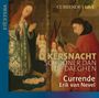 Text: O KERSTNACHT, SCHOONER DAN DE DAEGHEN, Currende, Erik van Nevel. 

Illustration: Eine religiöse Szene mit Maria, Joseph und Engeln.