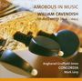 : Amorous in Music - William Cavendish in Antwerp, CD