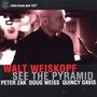Walt Weiskopf: See The Pyramid, CD