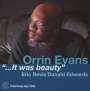 Orrin Evans: It Was Beauty, CD