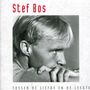 Stef Bos: Tussen De Liefde En De., CD