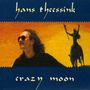 Hans Theessink: Crazy Moon, CD